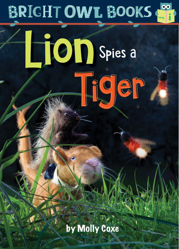 Lion Spies a Tiger - 9781635921076 by Molly Coxe, 9781635921076