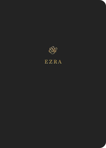 ESV Scripture Journal (Ezra (Paperback)) by , 9781433546433