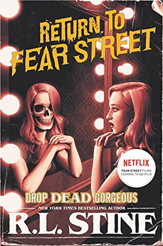 Drop Dead Gorgeous by R.L. Stine, 9780062694294