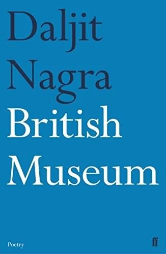British Museum by Daljit Nagra, 9780571333738