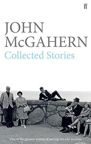 Collected Stories - 9780571312634 by John McGahern, 9780571312634
