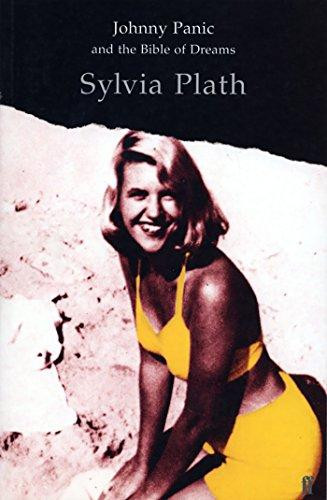 Johnny Panic and the Bible of Dreams by Sylvia Plath, 9780571049899