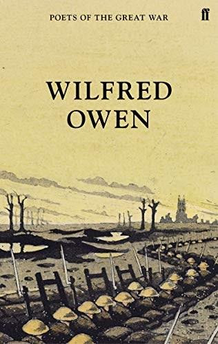 Wilfred Owen by Wilfred Owen, 9780571315284
