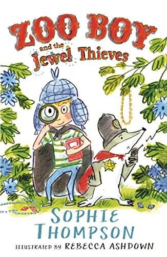Zoo Boy and the Jewel Thieves by Sophie Thompson, 9780571325207