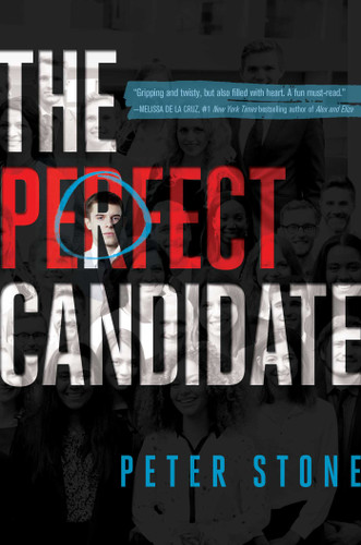 The Perfect Candidate by Peter Stone, 9781534422179