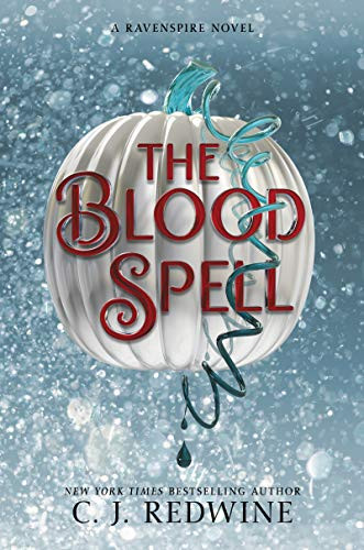 The Blood Spell by C. J. Redwine, 9780062653017