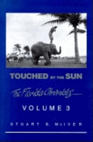 Touched by the Sun - 9781561642069 by Stuart B McIver, 9781561642069