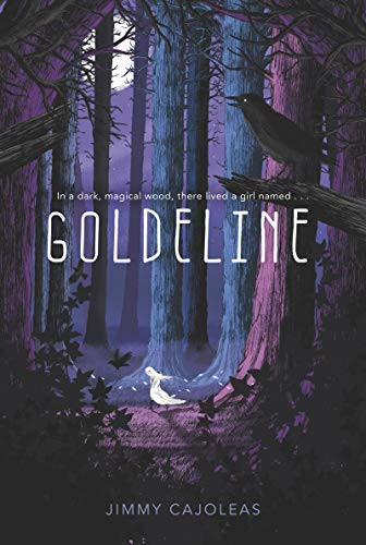 Goldeline - 9780062498762 by Jimmy Cajoleas