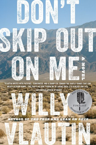 Don't Skip Out on Me (A Novel) - 9780062684479 by Willy Vlautin, 9780062684479