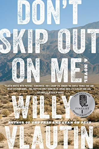 Don't Skip Out on Me (A Novel) - 9780062684479 by Willy Vlautin
