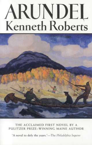 Arundel by Kenneth Roberts, 9780892723645