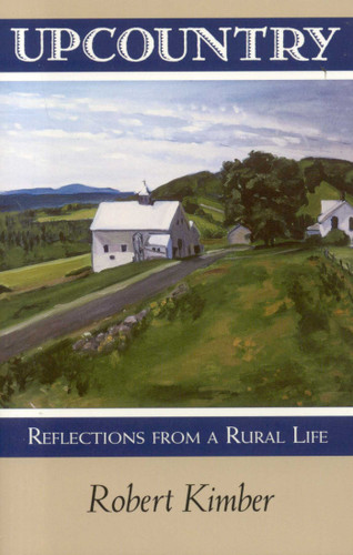 Upcountry by Robert Kimber, 9780892726813