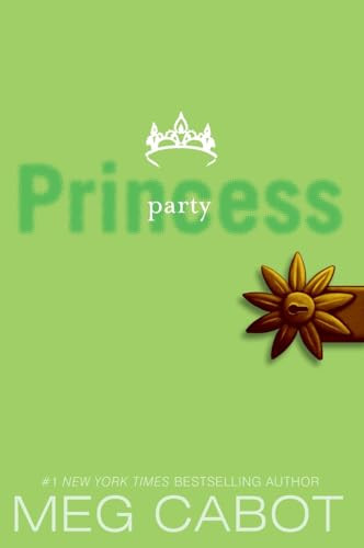 The Princess Diaries, Volume VII: Party Princess by Meg Cabot, 9780061543746