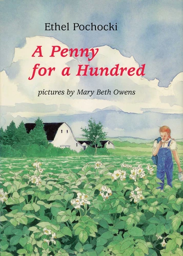A Penny for a Hundred by Ethel Pochocki, Mary Beth Owens, 9781608933112