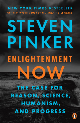 Enlightenment Now (The Case for Reason, Science, Humanism, and Progress) - 9780143111382 by Steven Pinker, 9780143111382