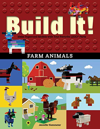 Build It! Farm Animals (Make Supercool Models with Your Favorite LEGO® Parts) - 9781513260822 by Jennifer Kemmeter, 9781513260822