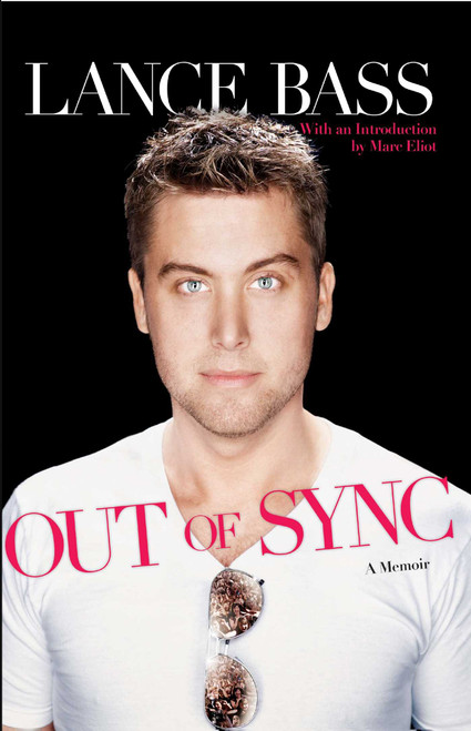 Out of Sync by Lance Bass, Marc Eliot, Marc Eliot, 9781416585985