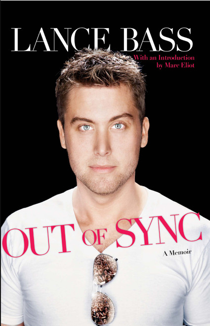 Out of Sync by Lance Bass, Marc Eliot, Marc Eliot, 9781416585985