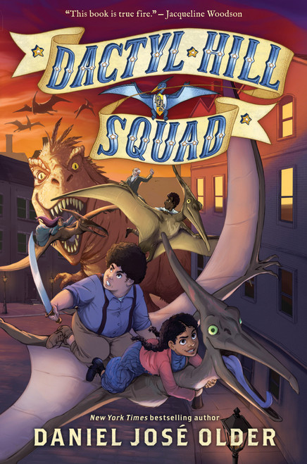 Dactyl Hill Squad (Dactyl Hill Squad #1) - 9781338268812 by Daniel José Older, 9781338268812