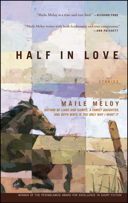 Half in Love (Stories) by Maile Meloy, 9780743246859