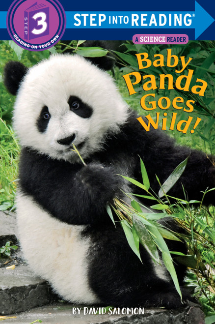 Baby Panda Goes Wild! (Step into Reading) by David Salomon, 9780525579168