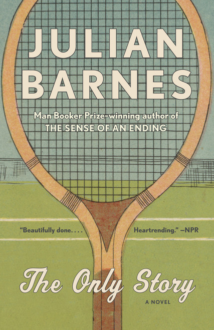The Only Story (A novel) - 9780525563068 by Julian Barnes, 9780525563068