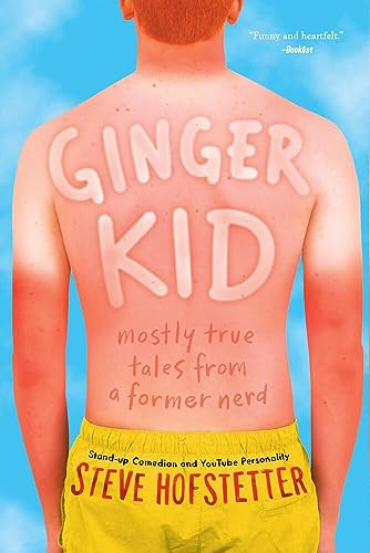 Ginger Kid (Mostly True Tales from a Former Nerd) - 9781419733598 by Steve Hofstetter