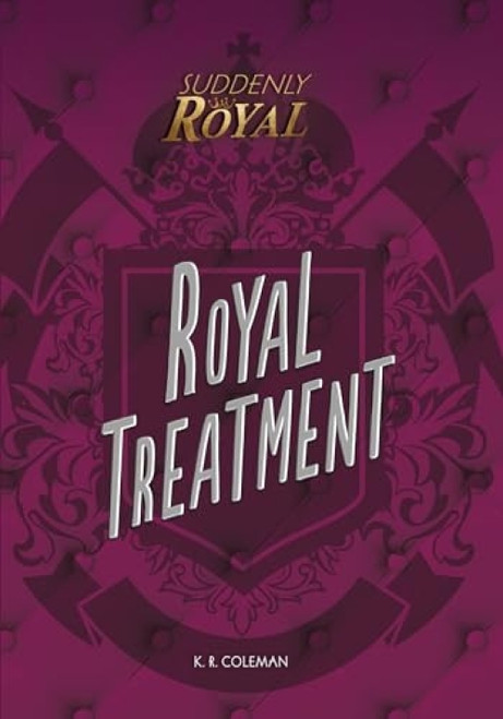 Royal Treatment - 9781541526419 by K. R. Coleman
