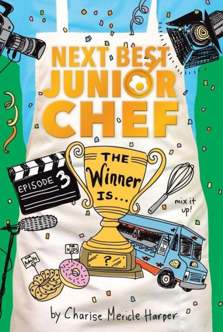 The Winner Is . . . - 9781328559029 by Charise Mericle Harper, Aurélie Blard-Quintard