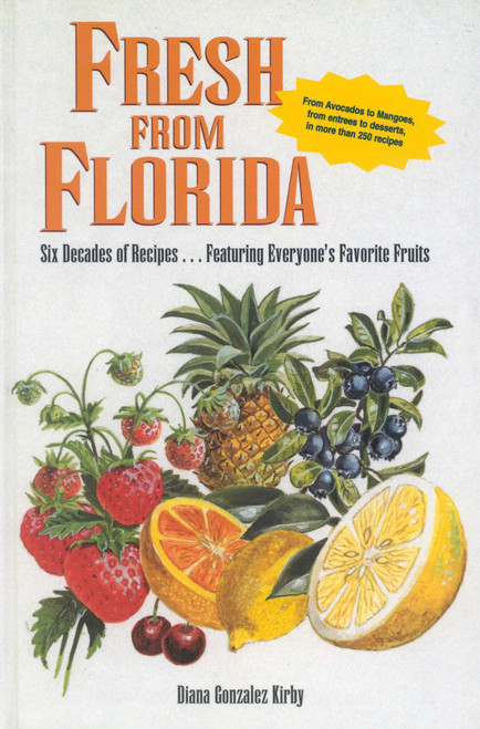 Fresh From Florida by Diana Gonzalez Kirby, 9780884152927