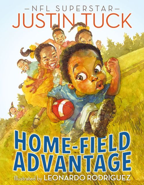 Home-Field Advantage by Justin Tuck, Leonardo Rodriguez, 9781442403697