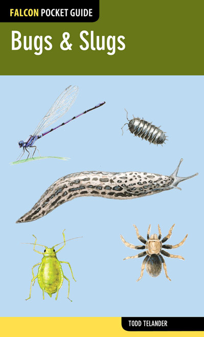 Bugs & Slugs by Todd Telander, 9780762784943