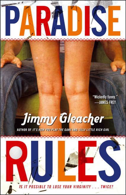 Paradise Rules by Jimmy Gleacher, 9781451608458