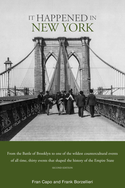 It Happened in New York by Fran Capo, Frank Borzellieri, 9780762742493