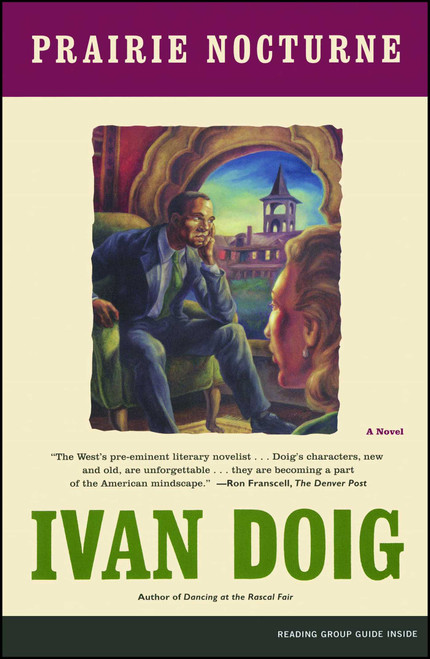 Prairie Nocturne (A Novel) by Ivan Doig, 9780743201360