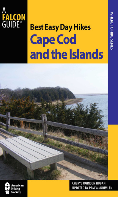 Best Easy Day Hikes Cape Cod and the Islands by Pamela Van Drimlen, Cheryl Johnson Huban, 9780762761333
