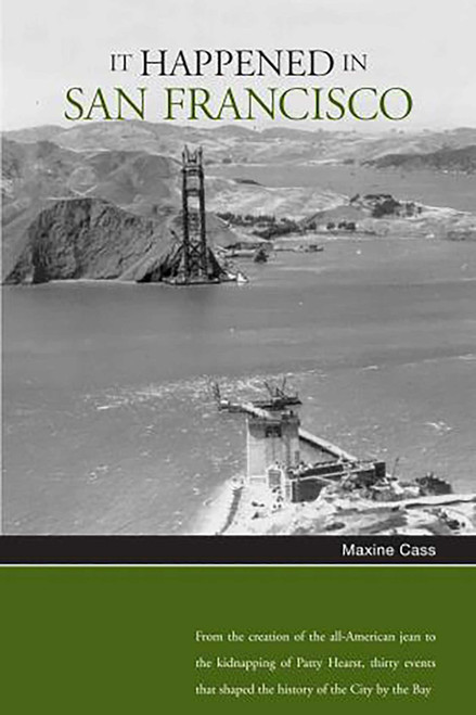 It Happened in San Francisco by Maxine Cass, 9780762738236