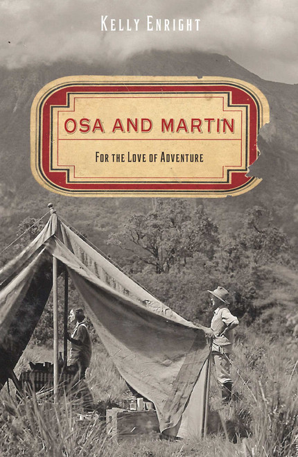 Osa and Martin (For The Love Of Adventure) by Kelly Enright, 9780762763603