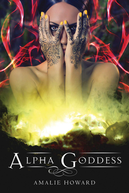 Alpha Goddess by Amalie Howard, 9781626362086