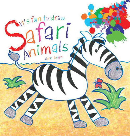 It's Fun to Draw Safari Animals by Mark Bergin, 9781616084776