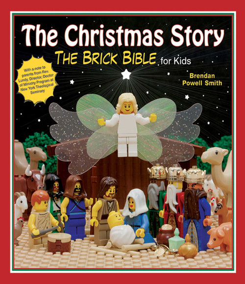 The Christmas Story (The Brick Bible for Kids) by Brendan Powell Smith, 9781620871737