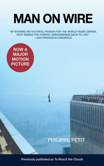 Man on Wire by Philippe Petit, 9781602393325