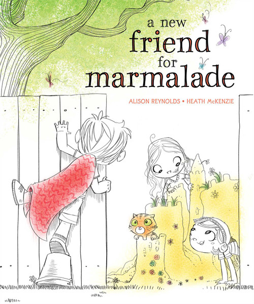 A New Friend for Marmalade by Alison Reynolds, Heath McKenzie, 9781481420464