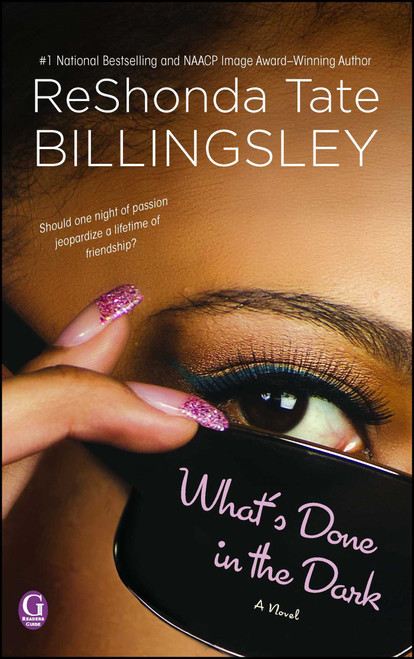 What's Done In the Dark by ReShonda Tate Billingsley, 9781476714929
