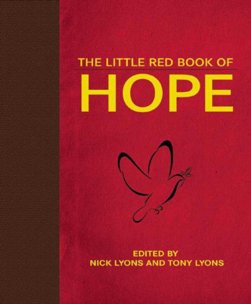 The Little Red Book of Hope - 9781510706514 by Nick Lyons, Tony Lyons, 9781510706514