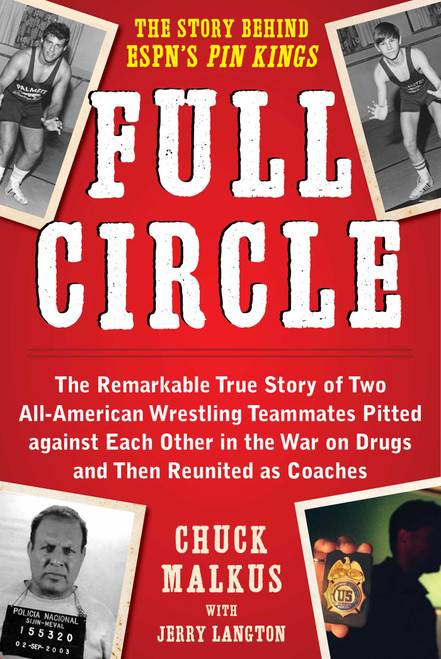 Full Circle by Chuck Malkus, Jerry Langton, 9781510724662