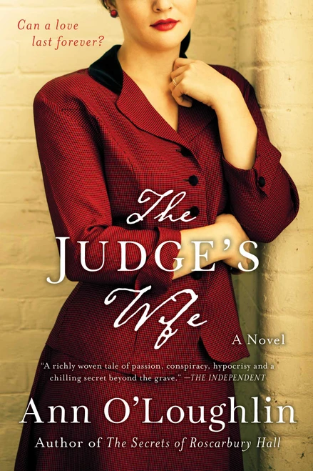 The Judge's Wife (A Novel) by Ann O'Loughlin, 9781510723955