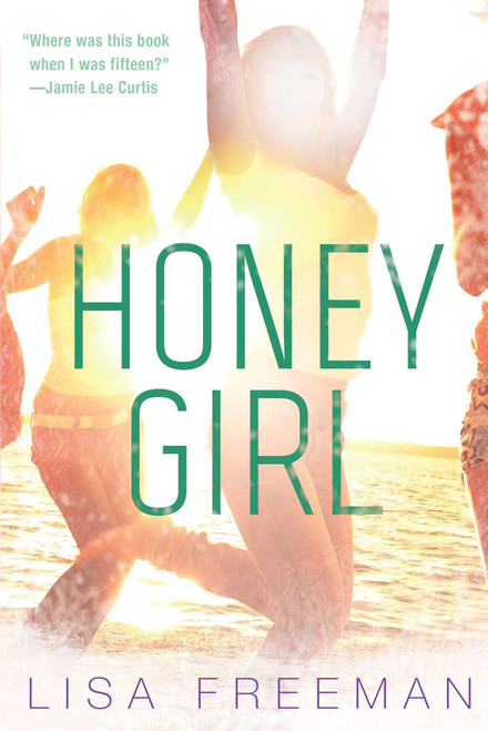 Honey Girl by Lisa Freeman, 9781510715363