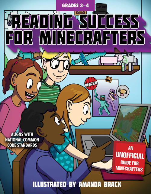 Reading Success for Minecrafters: Grades 3-4 by Sky Pony Press, Amanda Brack, 9781510730892