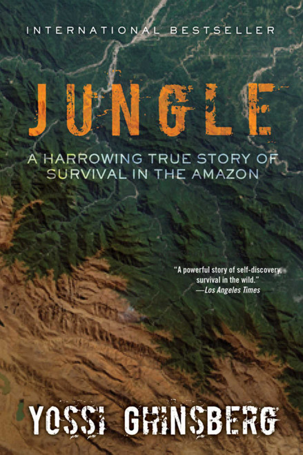 Jungle (A Harrowing True Story of Survival in the Amazon) by Yossi Ghinsberg, Greg McLean, 9781632203649